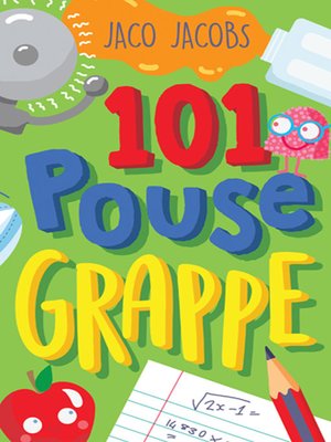 cover image of 101 Pouse-grappe
